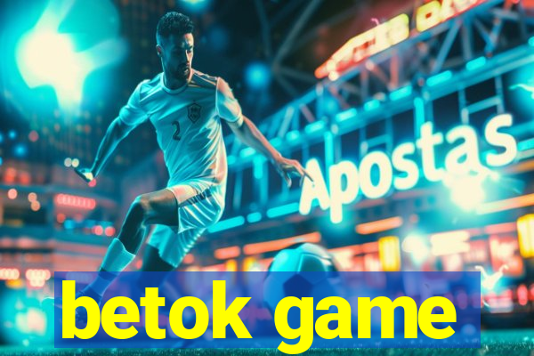 betok game